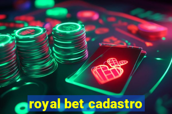 royal bet cadastro